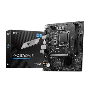 MSI PRO B760M-E DDR5 MOTHERBOARD